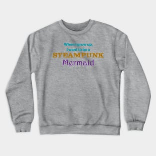 Steampunk Mermaid Crewneck Sweatshirt